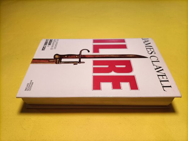 James Clavell, Il re, Mondadori - 1^ ed. 1983 - immagine 7