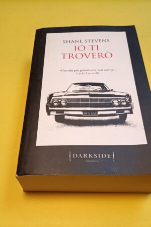 Shane Stevens, Io ti troverò, Fazi Darkside