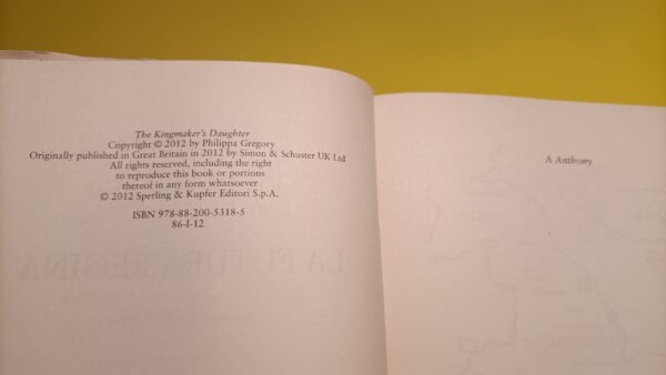 Philippa Gregory, La futura regina, Sperling & Kupfer - 1^ ed. 2012 - immagine 3