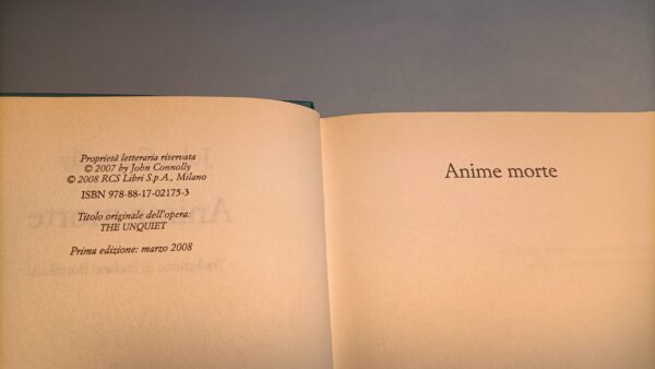 John Connolly, Anime morte, Rizzoli 1a edizione 2008 - immagine 3