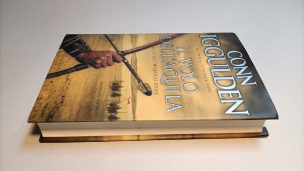 Conn Iggulden, Il volo dell'aquila, Piemme 1a edizione 2008 - immagine 8