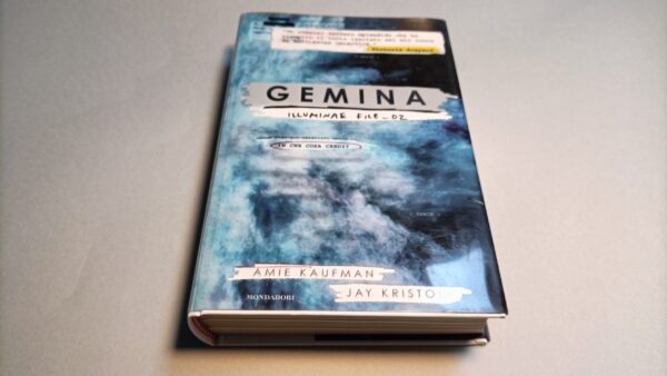 Kaufman/Kristoff, Gemina - Illuminae file_02, Mondadori 1a edizione 2017