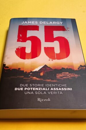 James Delargy, 55, Rizzoli - 1^ ed. 2019