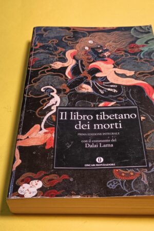 Il libro tibetano dei morti - prima edizione integrale, Oscar Mondadori