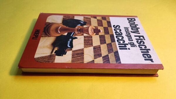Bobby Fischer insegna gli scacchi, Hoepli - immagine 5