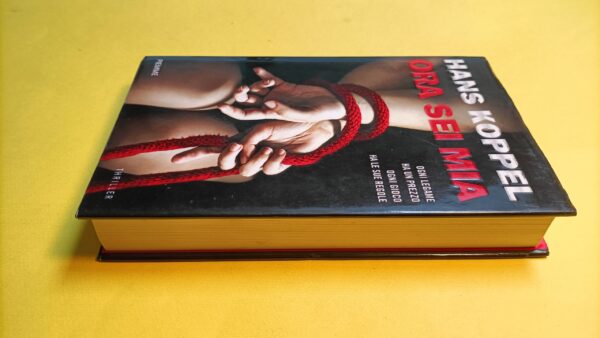 Hans Koppel, Ora sei mia, Piemme - 1^ ed. 2013 - immagine 5