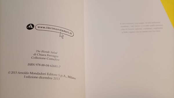 Chiara Ferragni, The Blonde Salad, Mondadori - 1^ ed. 2013 - immagine 4