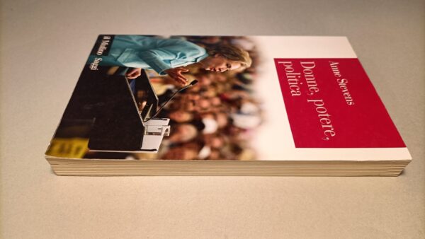 Anne Stevens, Donne, potere, politica, Il Mulino - immagine 5