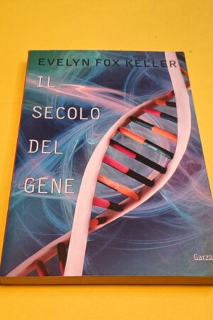 Evelyn Fox Keller, Il secolo del gene, Garzanti - 1^ ed. 2001