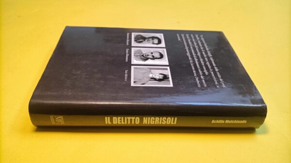 Achille Melchionda, Il delitto Nigrisoli, Minerva Edizioni - 1^ ed. 2014 - immagine 5