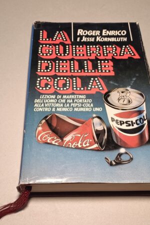 Roger Enrico e Jesse Kornbluth, La guerra delle Cola, Euroclub