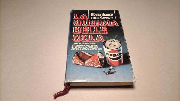 Roger Enrico e Jesse Kornbluth, La guerra delle Cola, Euroclub