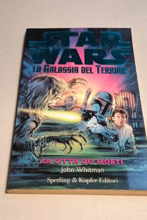 John Whitman, Star Wars La Galassia del Terrore - La città dei morti, Sperling