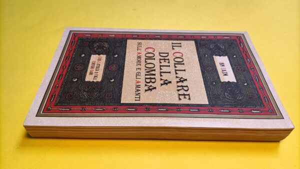 Ibn Hazm, Il collare della colomba, Laterza (ristampa anastatica) - immagine 3