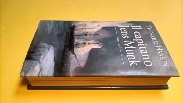 Thorkild Hansen, Il capitano Jens Munk, Mondolibri - immagine 4
