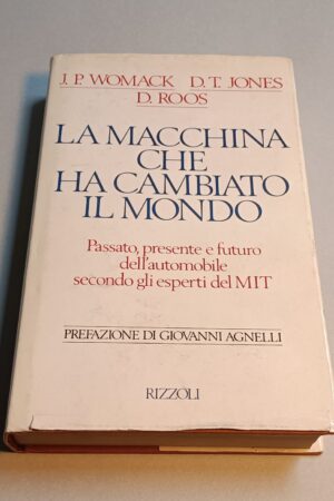 Womack/Jones/Roos, La macchina che ha cambiato il mondo, Rizzoli 1a ed. 1991