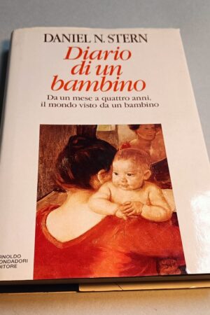Daniel N. Stern, Diario di un bambino, Mondadori 1a edizione 1991