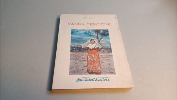 Kalino Tavanja, Vanna Cencione, Gastaldi Editore 1971