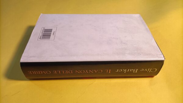 Clive Barker, Il canyon delle ombre, Mondolibri - immagine 2