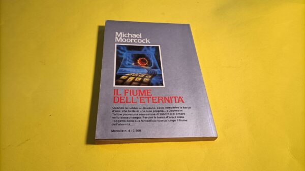 Michael Moorcock, Il fiume dell'eternità, Galaxis n. 4 - immagine 4