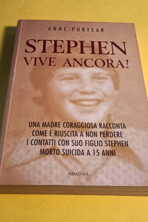 Anne Puryear, Stephen vive ancora!, Armenia