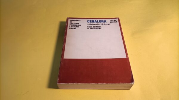 Oskar Eberle, Cenalora, Il Saggiatore - 1^ ed. 1966