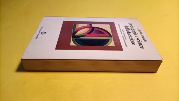 Aldo Visalberghi, Pedagogia e scienze dell'educazione, Oscar Studio Mondadori - immagine 3