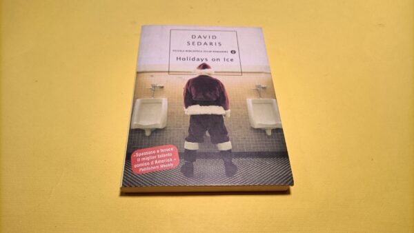 David Sedaris, Holidays on ice, Piccola Biblioteca Oscar Mondadori