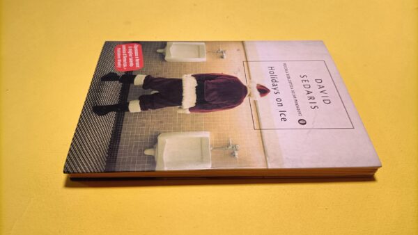 David Sedaris, Holidays on ice, Piccola Biblioteca Oscar Mondadori - immagine 4