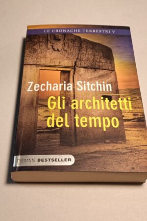 Zecharia Sitchin, Gli architetti del tempo, Piemme Bestseller