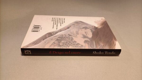 Shoko Tendo, Il drago nel cuore, Garzanti 1a edizione 2009 - immagine 7