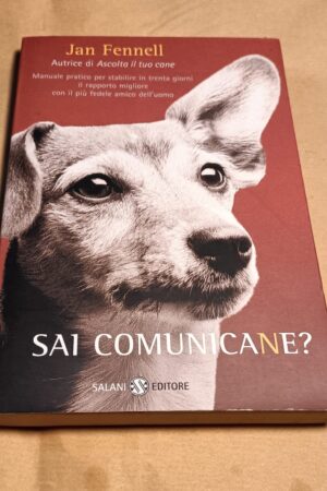 Jan Fennell, Sai comunicaNe?, Salani