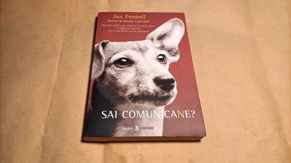 Jan Fennell, Sai comunicaNe?, Salani