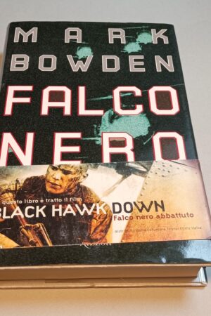 Mark Bowden, Falco Nero (Black Hawk down), Rizzoli 1a edizione 1999