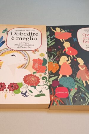 Costanza Miriano, Obbedire è meglio + Quando eravamo femmine, 2 libri Sonzogno