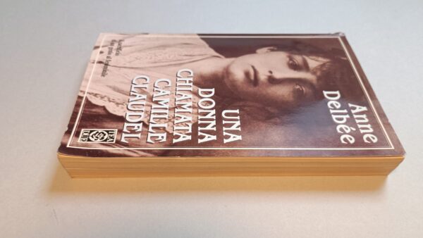Anne Delbée, Una donna chiamata Camille Claudel, TeaDue - immagine 3
