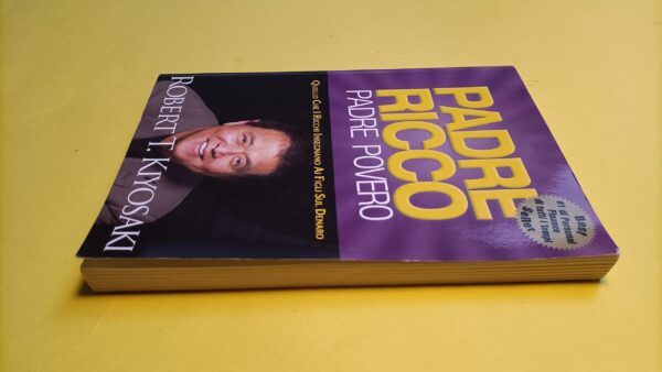 Robert T.  Kiyosaki, Padre ricco padre povero, Gribaudi - immagine 3