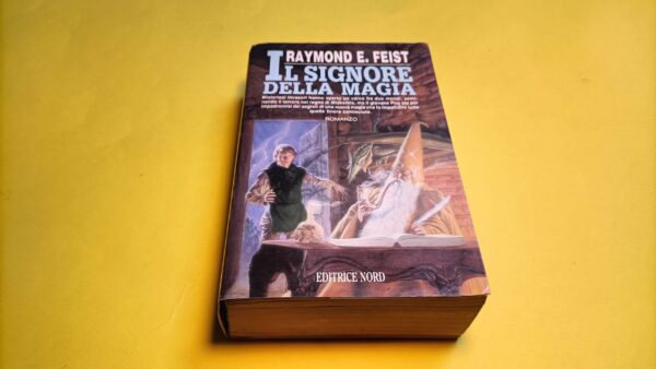Raymond E. Feist, Il signore della magia, Editrice Nord