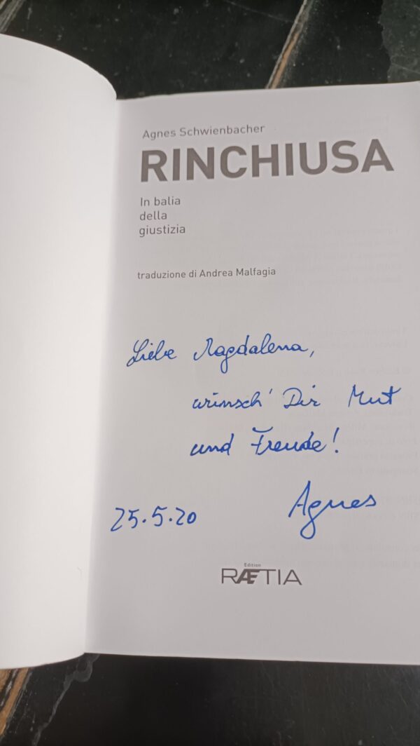 Agnes Schwienbacher, Rinchiusa, Edition Raetia (ed. in italiano) - autografato - immagine 2