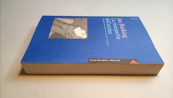 Ian Hacking, La riscoperta dell'anima, Feltrinelli 1a edizione 1996 - immagine 4