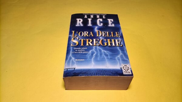 Anne Rice, L'ora delle streghe, Tea