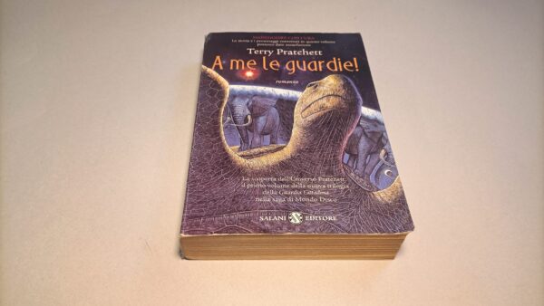 Terry Pratchett, A me le guardie!, Salani 1a edizione 2002
