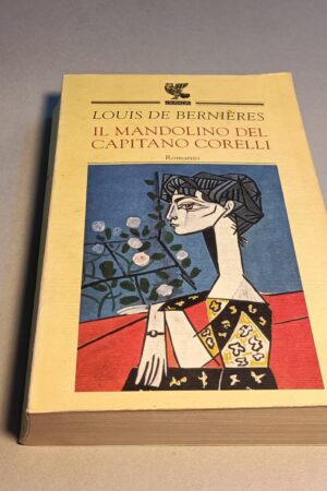 Louis De Berniéres, Il mandolino del Capitano Corelli, Guanda 2a ristampa