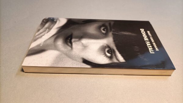 Mary Ann Doane, Donne fatali, Pratiche Editrice - immagine 4