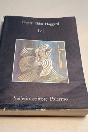 Henry Rider Haggard, Lei, Sellerio