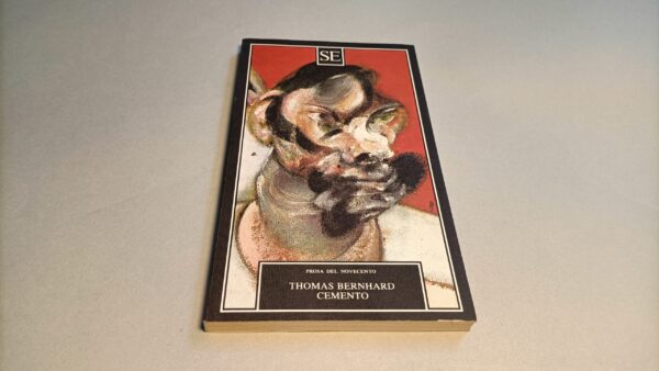 Thomas Bernhard, Cemento, SE