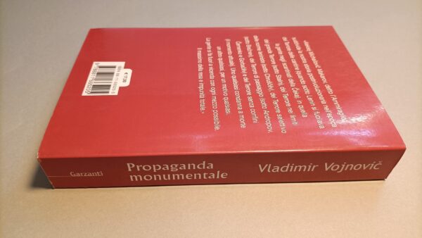 Vladimir Vojnovic, Propaganda monumentale, Garzanti 1a edizione 2004 - immagine 2
