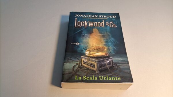Jonathan Stroud, Lockwood & Co. La scala urlante, Salani