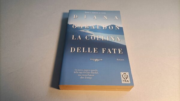 Diana Gabaldon, La collina delle fate, Tea