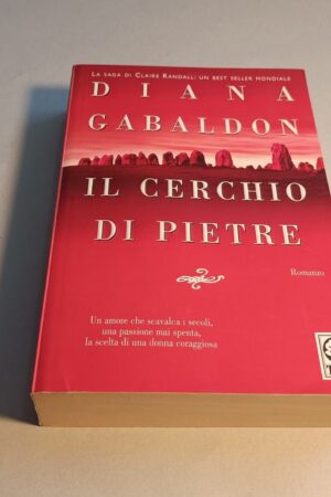 Diana Gabaldon, Il cerchio di pietre, Tea